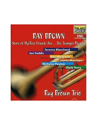 Ray Brown - Some Of My Best Friends Are...- CD