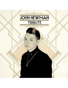John Newman – Tribute - CD